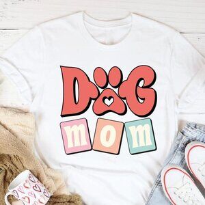 Dog Mom Shirt, Dog Lover Gift, Mothers Day Shirt